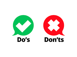 ✅ Society Do’s & Don’ts